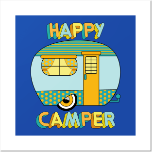 Happy Camper - Camper Art Posters and Art